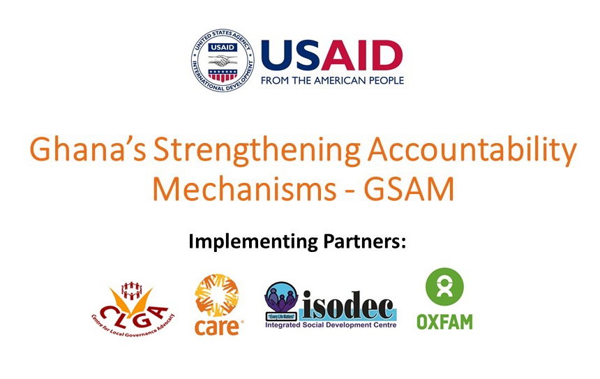 USAID Ghana’s Strengthening Accountability Mechanism (GSAM)